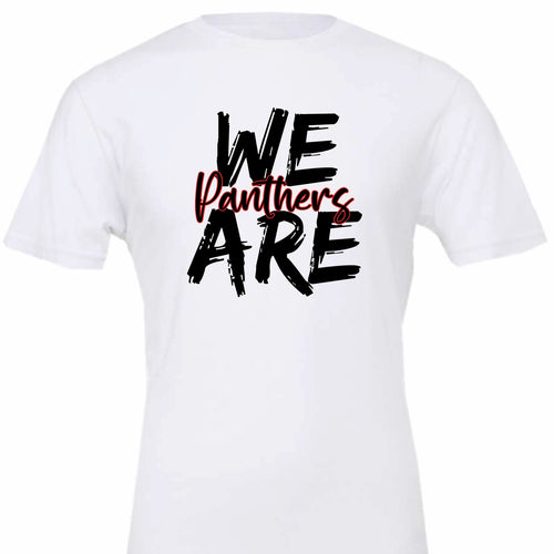 We Are Panthers T-Shirt
