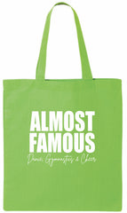 Almost Famous Tote Bag