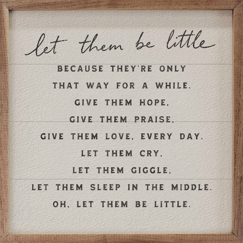 Let Them Be Little Too